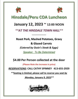 Hinsdale/Peru COA Luncheon  January 12, 2023 ~ 12:00 NOON  **AT THE HINSDALE TOWN HALL**  ~~~~~~~~~~~~~~~~