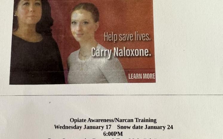 Opiate Awareness/Narcan Training Wednesday January 17